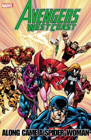 Avengers West Coast: Along Came A Spider-Woman