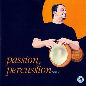 Passion of Percussion, Vol. 2