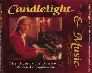 Candlelight & Music: The Romantic Piano of Richard Claydermann