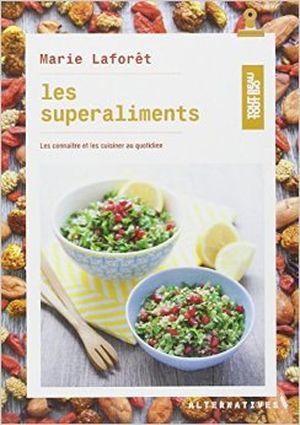 Les super aliments