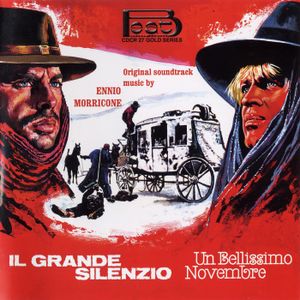 Il grande silenzio / Un bellissimo novembre (OST)