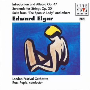 Introduction and Allegro, op. 47 / Serenade for Strings, op. 20 / Suite from "The Spanish Lady"