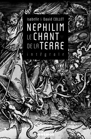 Nephilim Le Chant de la Terre Intégrale