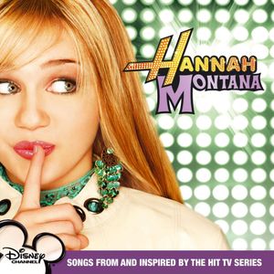Hannah Montana: Songs from and Inspired by the Hit TV Series (OST)