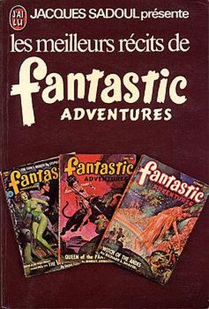 Les meilleurs récits de Fantastic Adventures
