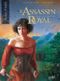 Astérie Chant-d'Oiseau - L'Assassin royal, tome 8