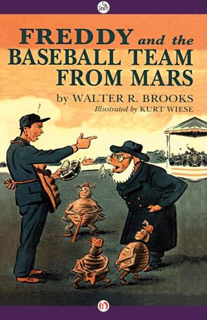 Freddy and the Baseball Team from Mars