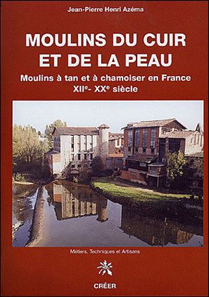 Moulins du cuir et de la peau