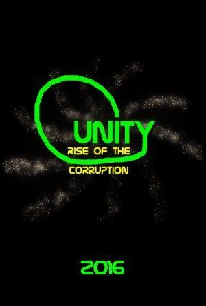 Unity, Guardians Versus Corruption: Rise of the Corruption