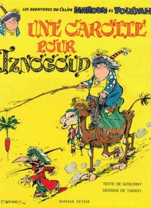 Une carotte pour Iznogoud - Iznogoud, tome 7