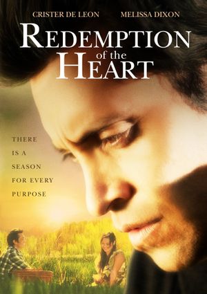 Redemption of the Heart: The Official Movie
