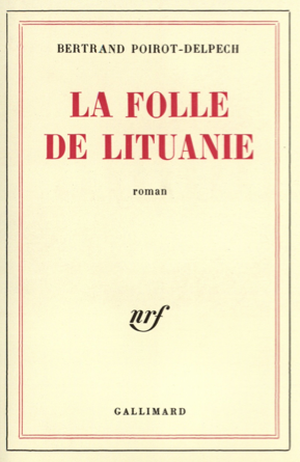 La Folle de Lituanie