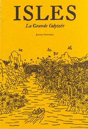 Isles, La Grande Odysée