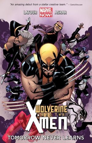 Wolverine and the X-Men (2014), tome 1
