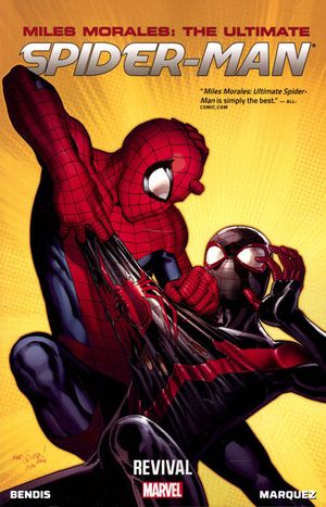 Revival - Miles Morales: The Ultimate Spider-Man, Vol. 1