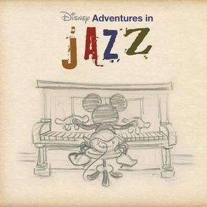Disney Adventures in Jazz