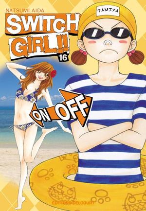 Switch Girl, tome 16