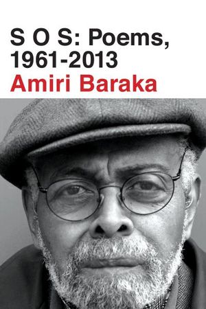 S O S: Poems, 1961-2013