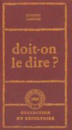 Doit-on le dire?