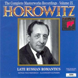 The Complete Masterworks Recordings, Volume 9: Late Russian Romatics
