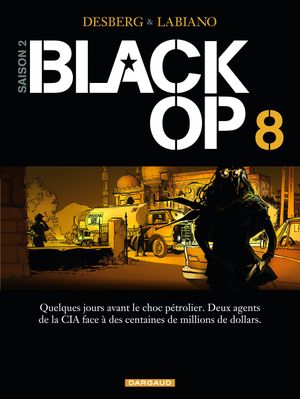 Black Op (Saison 2), tome 8
