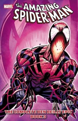 The Amazing Spider-Man: The Complete Ben Reilly Epic, Book 3