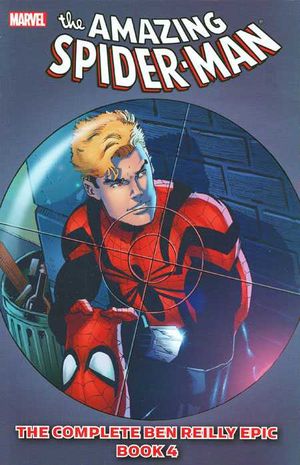 The Amazing Spider-Man: The Complete Ben Reilly Epic, Book 4