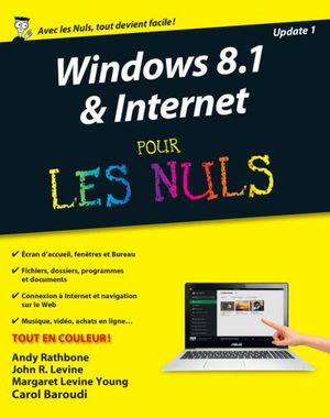 Windows 8.1 et Internet nouvelle édition Pour les Nuls