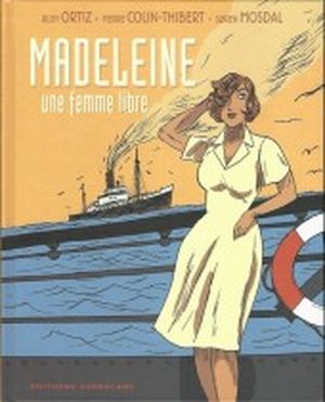 Madeleine, une femme libre