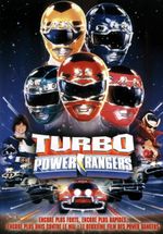 Affiche Turbo Power Rangers : Le Film