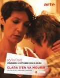 Affiche Clara s'en va mourir Affiche Clara s'en va mourir
