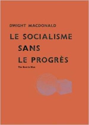 Le socialisme sans le progrès