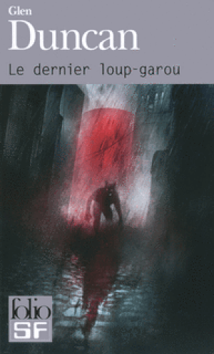 Le Dernier Loup-garou, tome 1