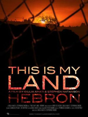 This is My Land... Hebron