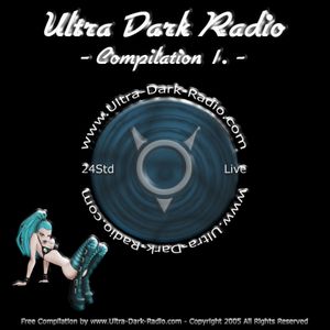 Ultra Dark Radio: Compilation I