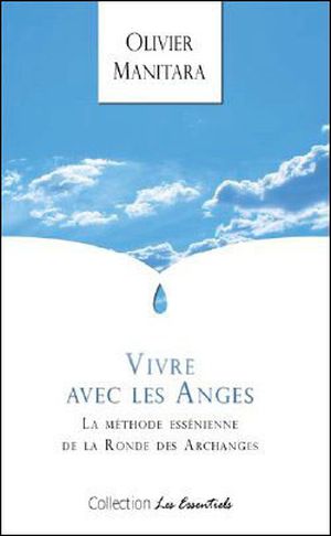 Vivre avec les anges