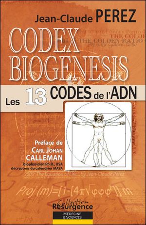 Codex Biogenesis : les 13 codes de l'ADN