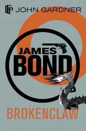 Brokenclaw - James Bond, tome 22