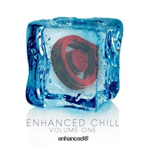 Enhanced Chill, Volume One