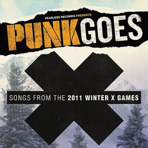Punk Goes X - Songs from the 2011 Winter X-Games