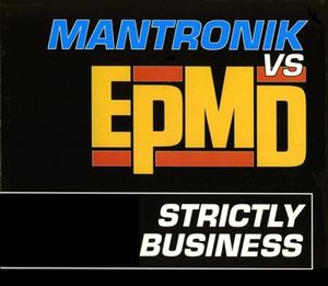 Strictly Business (Mantronik MBA instrumental)