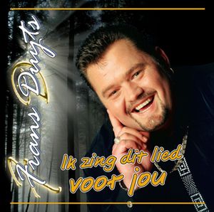 Ik zing dit lied voor jou