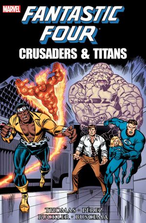 Fantastic Four: Crusaders & Titans