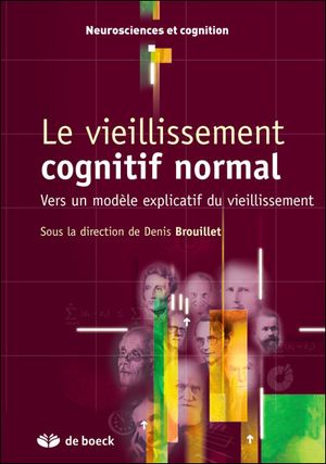 Le vieillissement cognitif normal