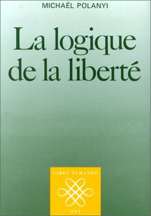 Logique de la liberté