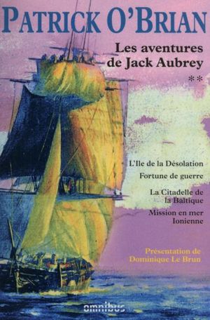 Les Aventures de Jack Aubrey, tome 2