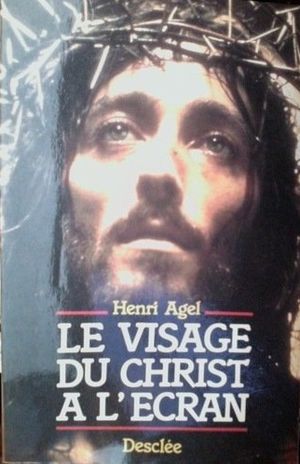 Le Visage du Christ à l'Ecran