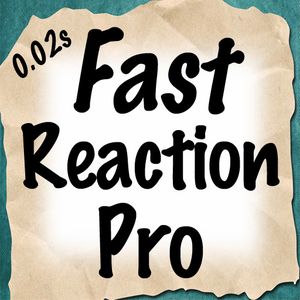 0.02s Fast Reaction Pro