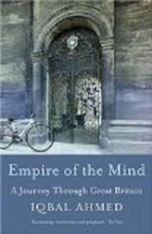 Empire of the Mind: A Journey Through Great Britain