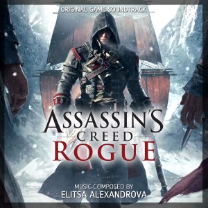Assassin’s Creed Rogue: Original Game Soundtrack (OST)